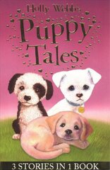 Holly Webb's Puppy Tales: Alfie all Alone, Sam the Stolen Puppy, Max the Missing Puppy kaina ir informacija | Knygos paaugliams ir jaunimui | pigu.lt