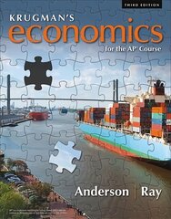 Krugman's Economics for the AP* Course (High School) 3rd ed. 2020 цена и информация | Книги по экономике | pigu.lt