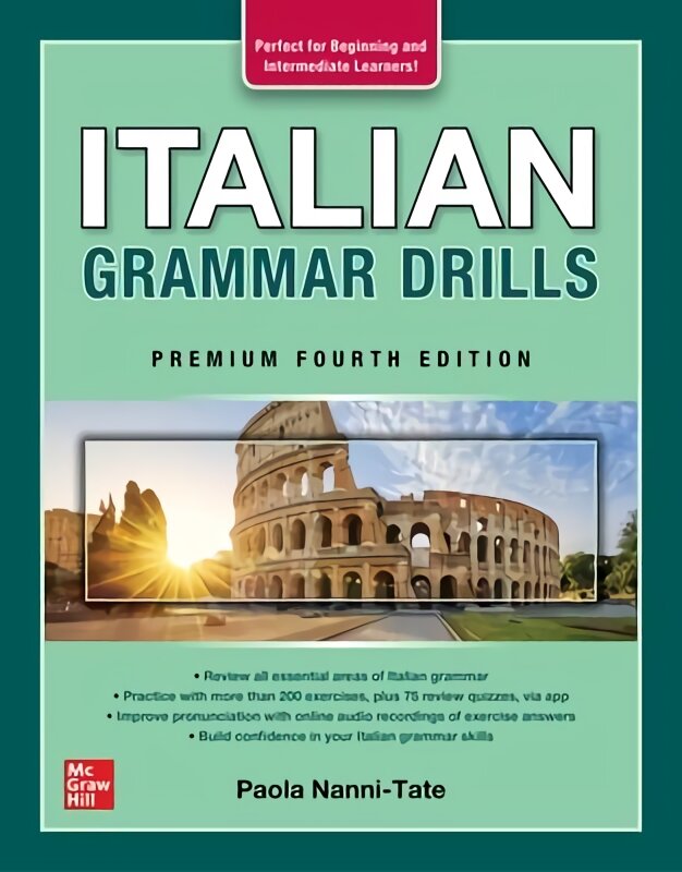 Italian Grammar Drills, Premium Fourth Edition kaina ir informacija | Užsienio kalbos mokomoji medžiaga | pigu.lt