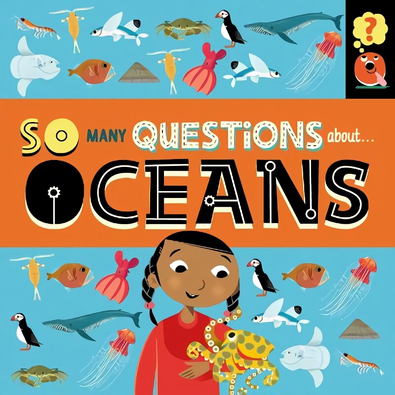 So Many Questions: About Oceans цена и информация | Knygos paaugliams ir jaunimui | pigu.lt