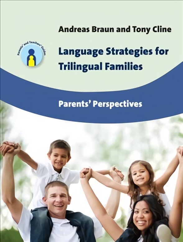 Language Strategies for Trilingual Families цена и информация | Užsienio kalbos mokomoji medžiaga | pigu.lt