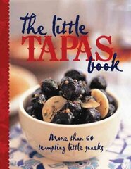 Little Tapas Book цена и информация | Книги рецептов | pigu.lt