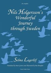 Nils Holgersson's Wonderful Journey Through Sweden kaina ir informacija | Fantastinės, mistinės knygos | pigu.lt