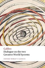 Dialogue on the Two Greatest World Systems kaina ir informacija | Socialinių mokslų knygos | pigu.lt