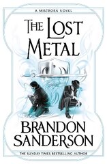 Lost Metal: A Mistborn Novel цена и информация | Фантастика, фэнтези | pigu.lt