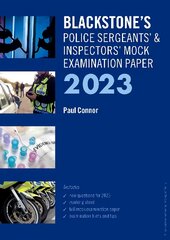 Blackstone's Police Sergeants' and Inspectors' Mock Exam 2023 kaina ir informacija | Ekonomikos knygos | pigu.lt