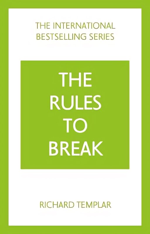 Rules to break цена и информация | Saviugdos knygos | pigu.lt