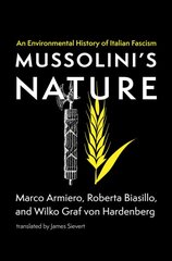 Mussolini's Nature kaina ir informacija | Socialinių mokslų knygos | pigu.lt