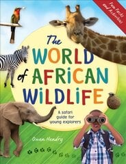 World of African wildlife kaina ir informacija | Knygos paaugliams ir jaunimui | pigu.lt