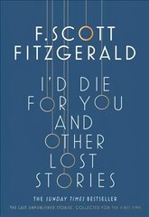I'd Die for You: And Other Lost Stories цена и информация | Фантастика, фэнтези | pigu.lt