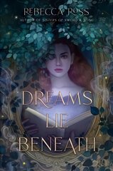 Dreams Lie Beneath цена и информация | Книги для подростков и молодежи | pigu.lt