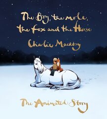 Boy, the Mole, the Fox and the Horse: The Animated Story цена и информация | Самоучители | pigu.lt