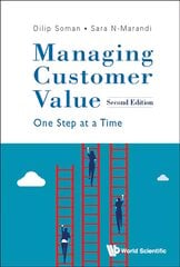 Managing Customer Value kaina ir informacija | Ekonomikos knygos | pigu.lt