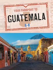 Your Passport to Guatemala цена и информация | Книги для подростков  | pigu.lt