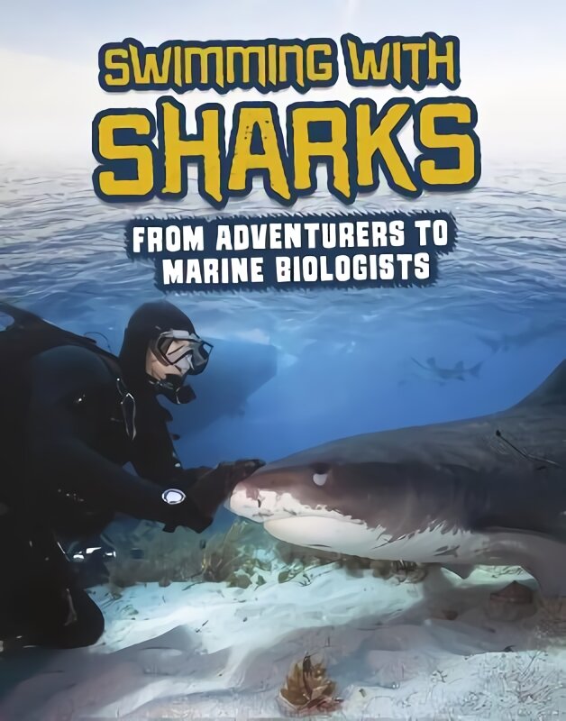 Swimming with sharks kaina ir informacija | Knygos paaugliams ir jaunimui | pigu.lt