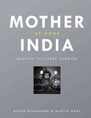 Mother India at Home kaina ir informacija | Receptų knygos | pigu.lt