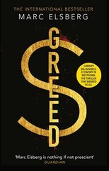 Greed: The page-turning thriller that warned of financial melt-down kaina ir informacija | Fantastinės, mistinės knygos | pigu.lt