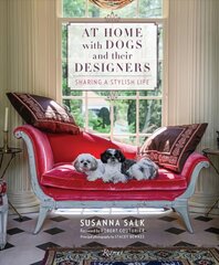 At Home with Dogs and Their Designers: Sharing a Stylish Life kaina ir informacija | Saviugdos knygos | pigu.lt