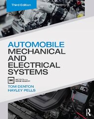 Automobile Mechanical and Electrical Systems 3rd edition цена и информация | Книги по социальным наукам | pigu.lt