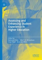 Assessing and Enhancing Student Experience in Higher Education 1st ed. 2021 kaina ir informacija | Socialinių mokslų knygos | pigu.lt