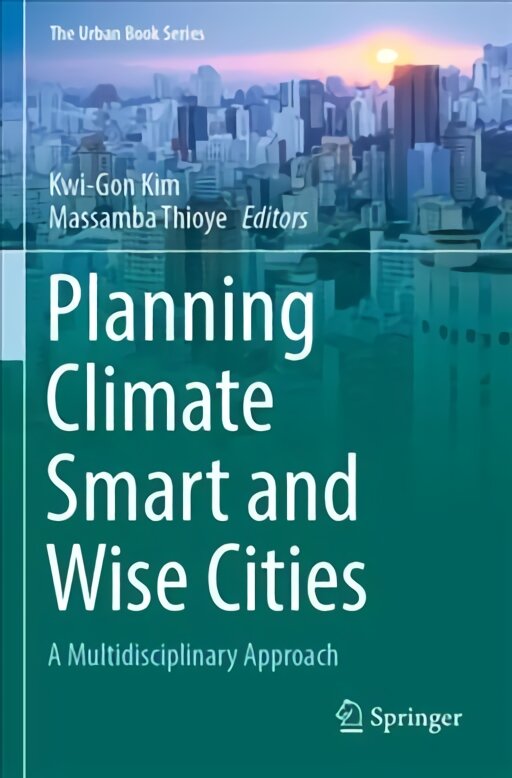Planning climate smart and wise cities цена и информация | Socialinių mokslų knygos | pigu.lt
