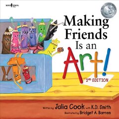 Making Friends is an Art 2nd Revised edition цена и информация | Книги для самых маленьких | pigu.lt