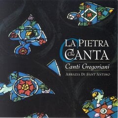 CD - La Pietra Che Canta - Abbazia Di Sant'Antimo цена и информация | Виниловые пластинки, CD, DVD | pigu.lt