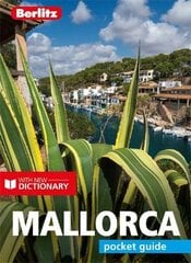 Berlitz Pocket Guide Mallorca (Travel Guide with Dictionary) 6th Revised edition kaina ir informacija | Kelionių vadovai, aprašymai | pigu.lt
