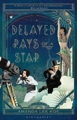 Delayed Rays of a Star kaina ir informacija | Fantastinės, mistinės knygos | pigu.lt