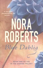 Blue Dahlia: Number 1 in series kaina ir informacija | Fantastinės, mistinės knygos | pigu.lt