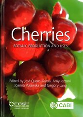 Cherries: Botany, Production and Uses цена и информация | Книги по экономике | pigu.lt