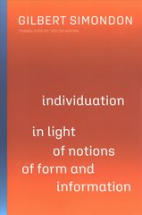 Individuation in Light of Notions of Form and Information kaina ir informacija | Istorinės knygos | pigu.lt