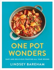 One Pot Wonders: Easy and delicious feasting without the hassle kaina ir informacija | Receptų knygos | pigu.lt