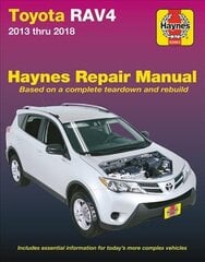 HM Toyota Rav4 2013-2018: Based on a Complete Teardown and Rebuild * Includes Essential Information for Today's More Complex Vehicles цена и информация | Путеводители, путешествия | pigu.lt