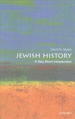 Jewish History: A Very Short Introduction цена и информация | Книги по социальным наукам | pigu.lt