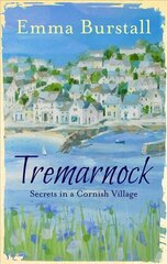 Tremarnock: Starting Over in Cornwall kaina ir informacija | Fantastinės, mistinės knygos | pigu.lt