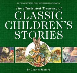 Illustrated treasury of classic children's stories kaina ir informacija | Knygos paaugliams ir jaunimui | pigu.lt