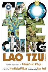 Tao Te Ching: A Graphic Novel цена и информация | Духовная литература | pigu.lt