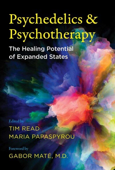 Psychedelics and Psychotherapy: The Healing Potential of Expanded States kaina ir informacija | Saviugdos knygos | pigu.lt