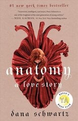 Anatomy: A Love Story цена и информация | Книги для подростков и молодежи | pigu.lt