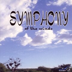 CD - Symphony Of The Winds kaina ir informacija | Vinilinės plokštelės, CD, DVD | pigu.lt
