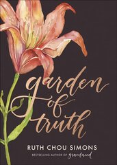 Garden of Truth kaina ir informacija | Dvasinės knygos | pigu.lt