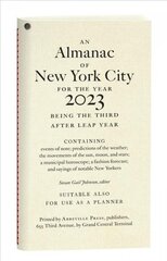 Almanac of New York City for the Year 2023 kaina ir informacija | Enciklopedijos ir žinynai | pigu.lt