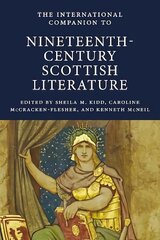 International Companion to Nineteenth-Century Scottish Literature цена и информация | Исторические книги | pigu.lt