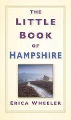 Little Book of Hampshire kaina ir informacija | Kelionių vadovai, aprašymai | pigu.lt