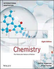 Chemistry: The Molecular Nature of Matter, Eighth Edition, International Adaptation: The Molecular Nature of Matter 8th Edition, International Adaptation kaina ir informacija | Ekonomikos knygos | pigu.lt