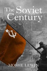 Soviet Century цена и информация | Исторические книги | pigu.lt