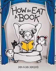 How to Eat a Book kaina ir informacija | Knygos mažiesiems | pigu.lt