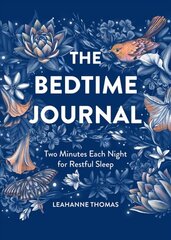 Bedtime Journal: Two Minutes Each Night for Restful Sleep цена и информация | Самоучители | pigu.lt