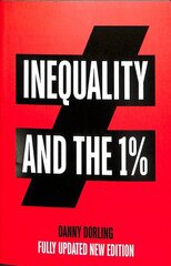Inequality and the 1% New edition цена и информация | Книги по социальным наукам | pigu.lt